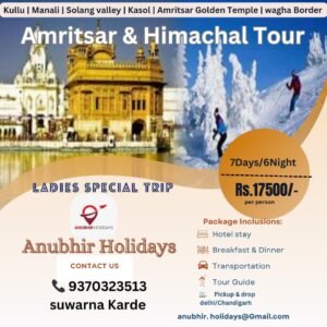 Amritsar & Himachal Ladies Special Tour Package | 7 Days 6 Nights | Anubhir Holidays